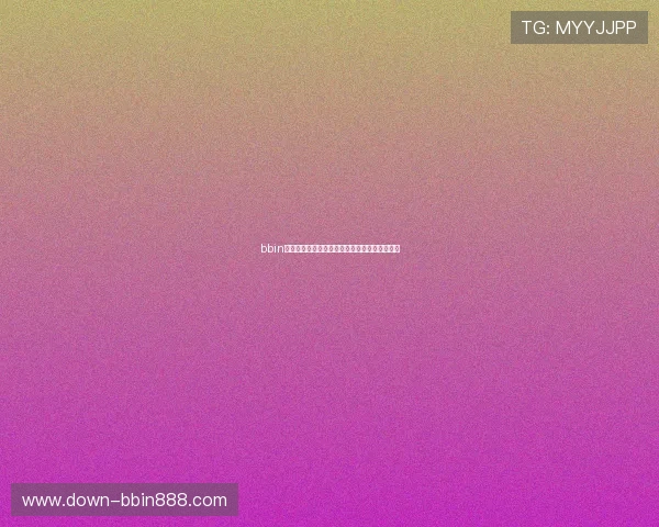 bbin在哪下载官方客户端,安全可靠的下载渠道介绍 bbin在哪下载官方客户端,安全可靠的下载渠道介绍